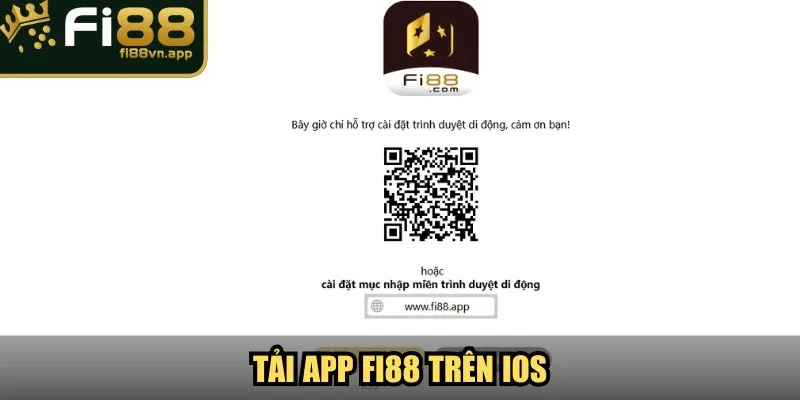 Tải App Fi88 Hướng Dẫn Download Đơn Giản Mọi Nền Tảng 3 Tải app Fi88 trên iOS