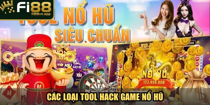 Tool Hack Game Nổ Hũ Công Cụ Hỗ Trợ Cho Tín Đồ Slot 3 Các loại Tool Hack game nổ hũ